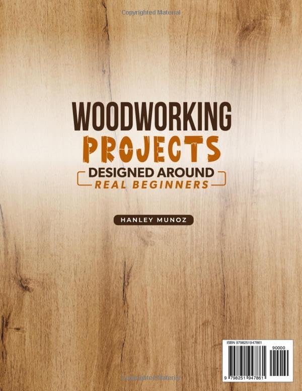 Woodworking Projects for Beginners Designed Around Real Beginners: Follow Visual Instructions, Use Practical Tools, and Build Useful Creations Without Feeling Overwhelmed or Unsafe - Image 2