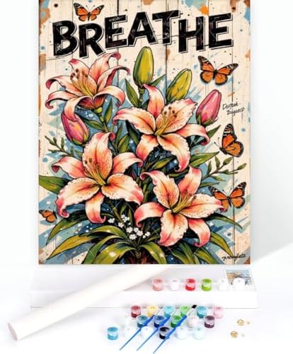 Sceorixa Breathe Lily Paint By Numbers Kit for Adults - Inspirational Quote Painting On Canvas 16X20 Inch, Paint Set, Suitable for Beginners, Art for Home Decoration Or Gifts, Unframed - Image 3