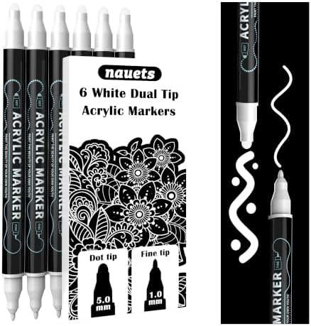 nauets 6 White Dual Tip Acrylic Paint Markers Pens - Dot & Fine by nauets