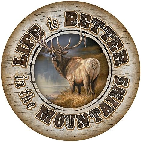 Life is Better - Elk 21" Round Wood Sign by Rosemary Millette