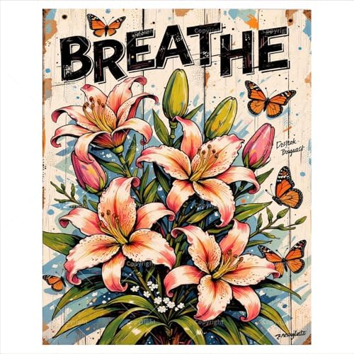 Sceorixa Breathe Lily Paint By Numbers Kit for Adults - Inspirational Quote Painting On Canvas 16X20 Inch, Paint Set, Suitable for Beginners, Art for Home Decoration Or Gifts, Unframed by Unknown