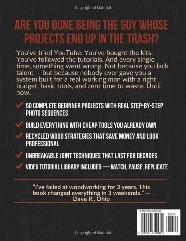 The No-BS Woodworking Bible for Beginners: 50 Bulletproof DIY Projects Any Broke, Tired Dad Can Build – Cheap Tools, Recycled Wood, Zero Talent – From Total Failure to Neighborhood Legend - Image 2