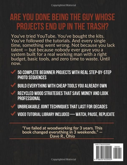 The No-BS Woodworking Bible for Beginners: 50 Bulletproof DIY Projects Any Broke, Tired Dad Can Build – Cheap Tools, Recycled Wood, Zero Talent – From Total Failure to Neighborhood Legend - Image 2