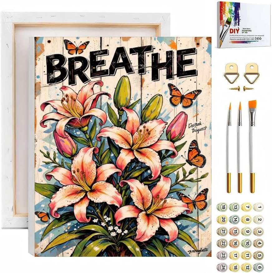 Sceorixa Breathe Lily Paint by Numbers Kit for Adults - Inspirational Quote Painting on Canvas, Acrylic Paint Set, Suitable for Beginners, Art for Home Decoration or Gifts(12X16IN Framed) by Unknown
