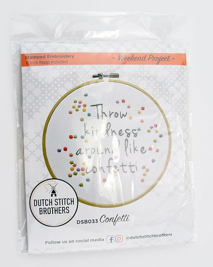 DUTCH STITCH BROTHERS Confetti Embroidery Starter Kit with Pattern and Instructions. Stamped Embroidery Kits with Embroidery Clothes with Pattern. 6" Embroidery Hoop